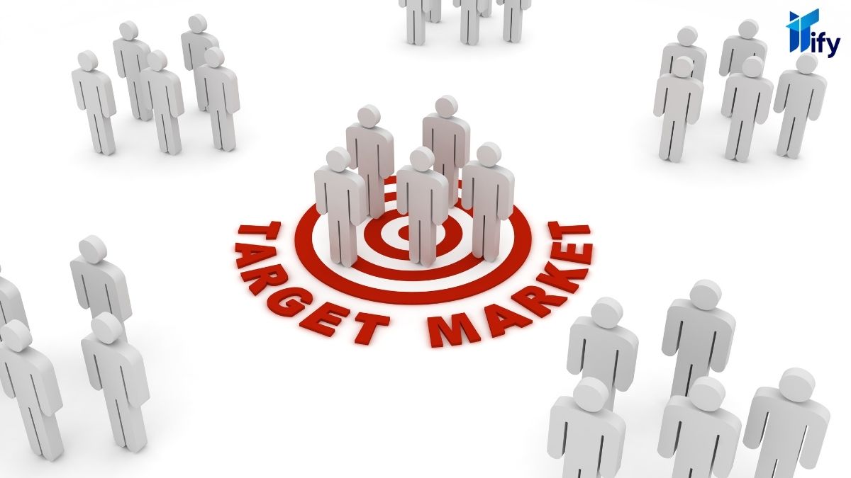 Các Bước Để Xác Định Target Market