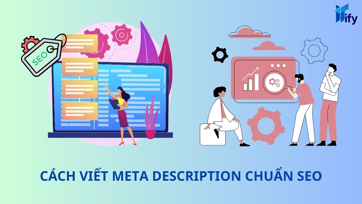 Cách viết Meta Description chuẩn SEO