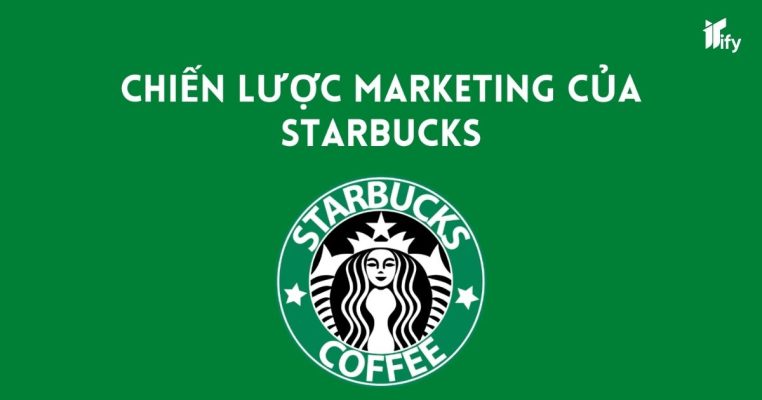 Chiến Lược Marketing Của Starbucks: Bài Học Khi Ngủ Quên Trên Chiến Thắng Tại Việt Nam