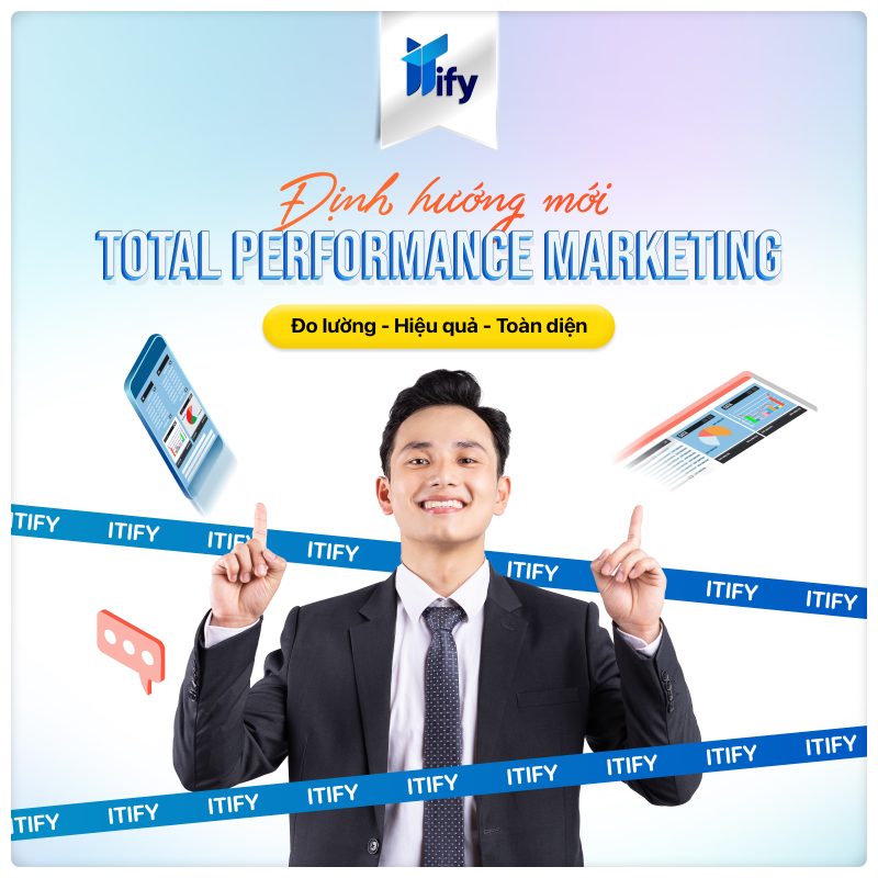 Định Hướng Mới Total Performance Marketing Agency