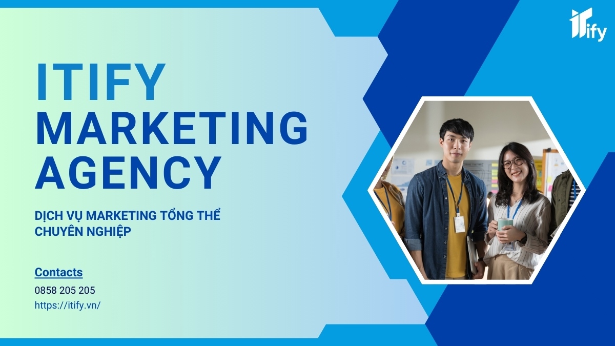 ITIFY Marketing Agency - Giải pháp Tối ưu Hóa Leads cho Doanh Nghiệp