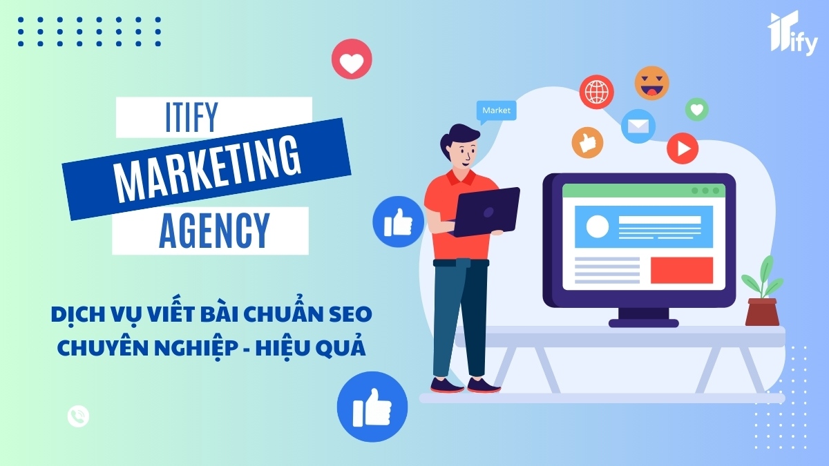 Dịch vụ content chuẩn SEO Chuyên nghiệp giá tốt tại ITIFY