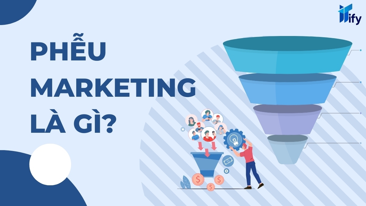 Phễu Marketing Là Gì?