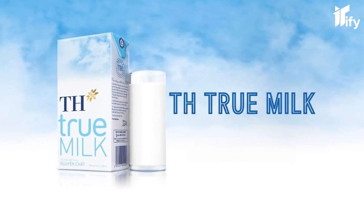 TH True Milk - Làn Gió Mới, Chất Lượng Vượt Trội