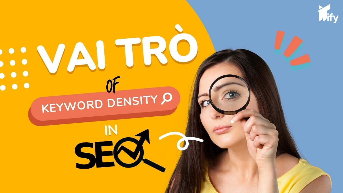 Vai trò trong SEO của Keyword Density là gì?