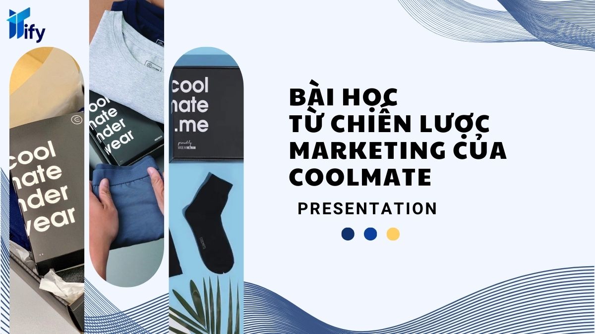 Bài học từ chiến lược marketing của Coolmate