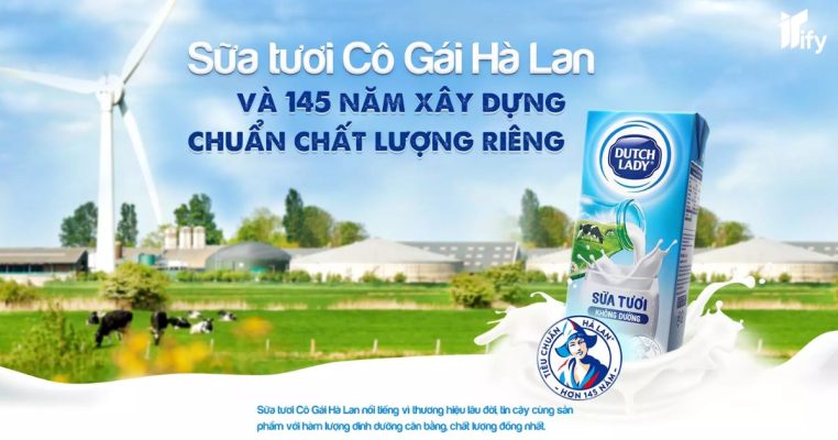 Chiến Lược Marketing Của Dutch Lady: “Cô Gái Hà Lan” Phát Triển Bền Vững