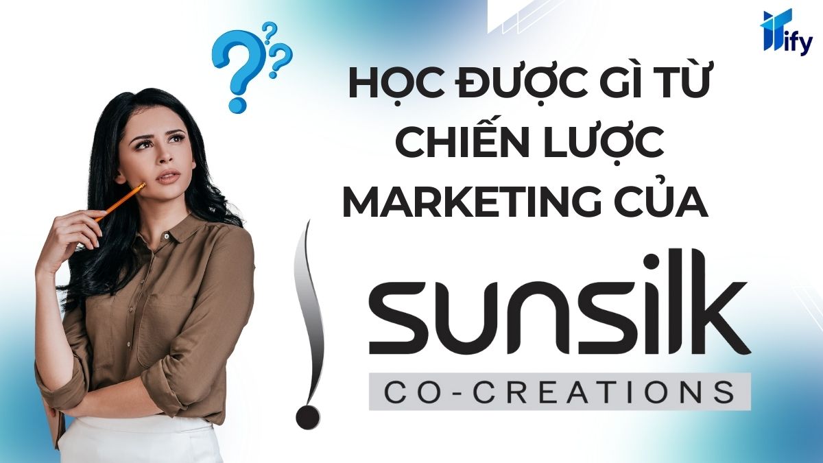 Bài học kinh nghiệm từ chiến lược marketing của Sunsilk  