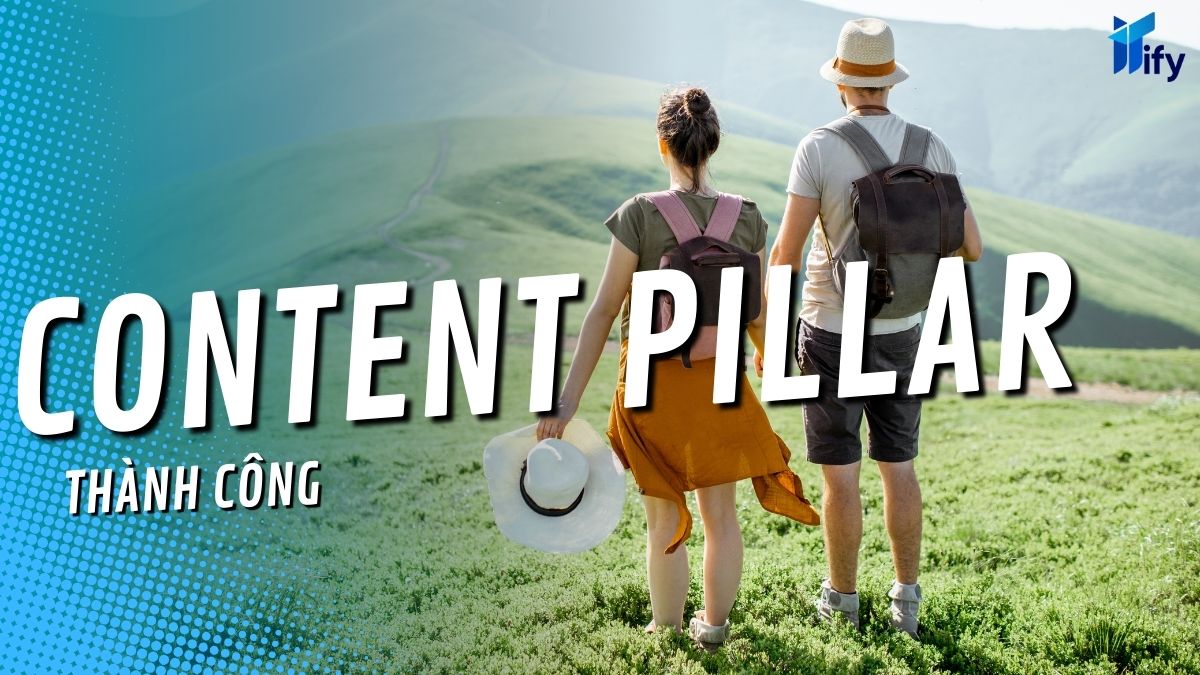 Ví dụ thực tế về content pillar thành công