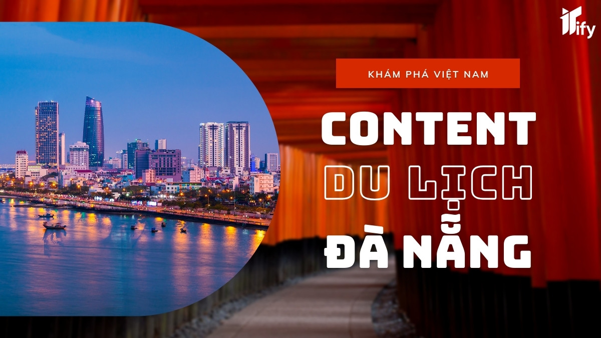 Content du lịch Đà Nẵng