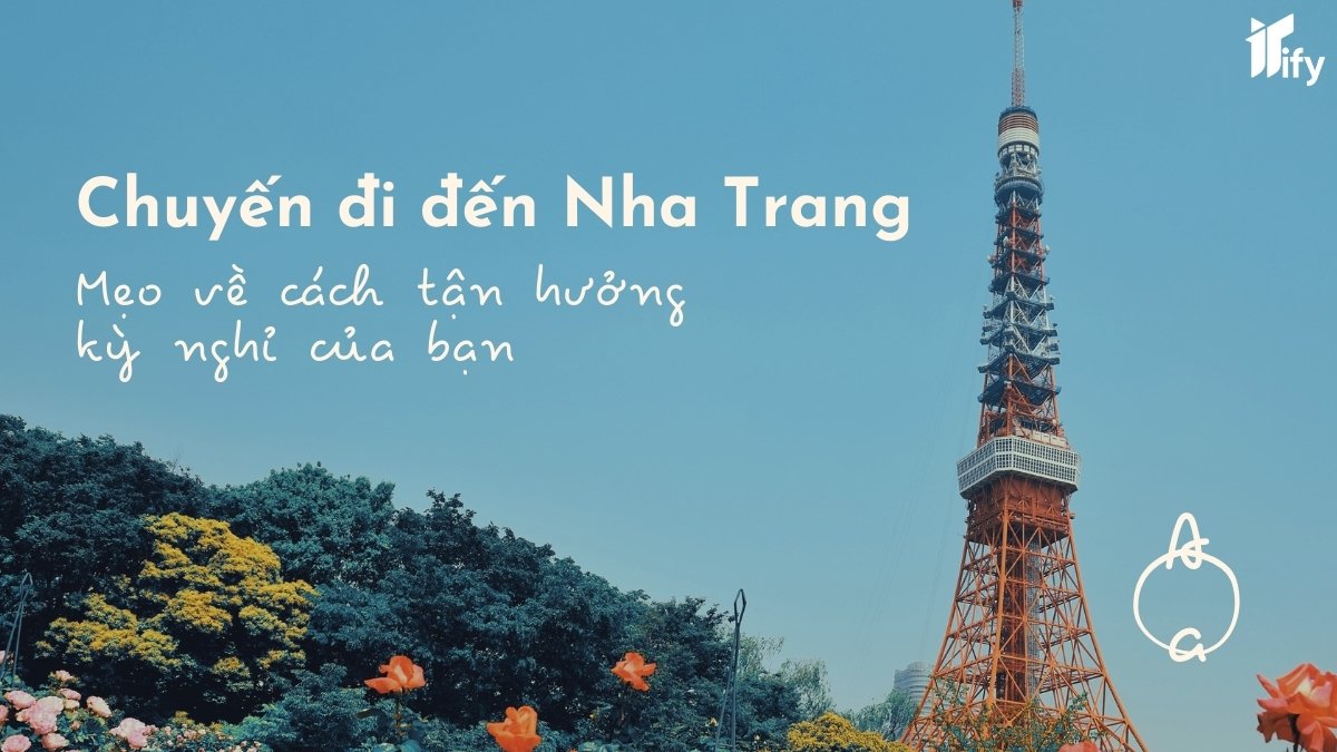 Content du lịch Nha Trang