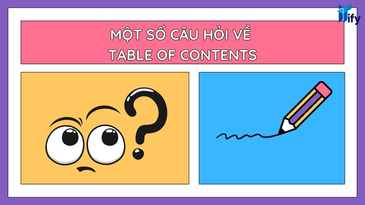 Một số câu hỏi thường gặp về Table of contents