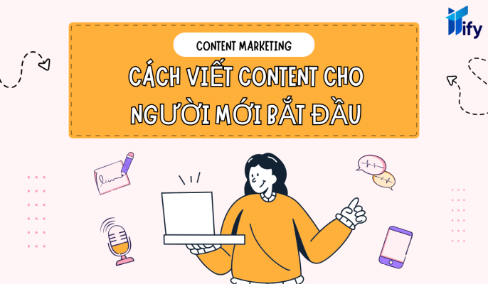 cach viet content cho nguoi moi bat dau