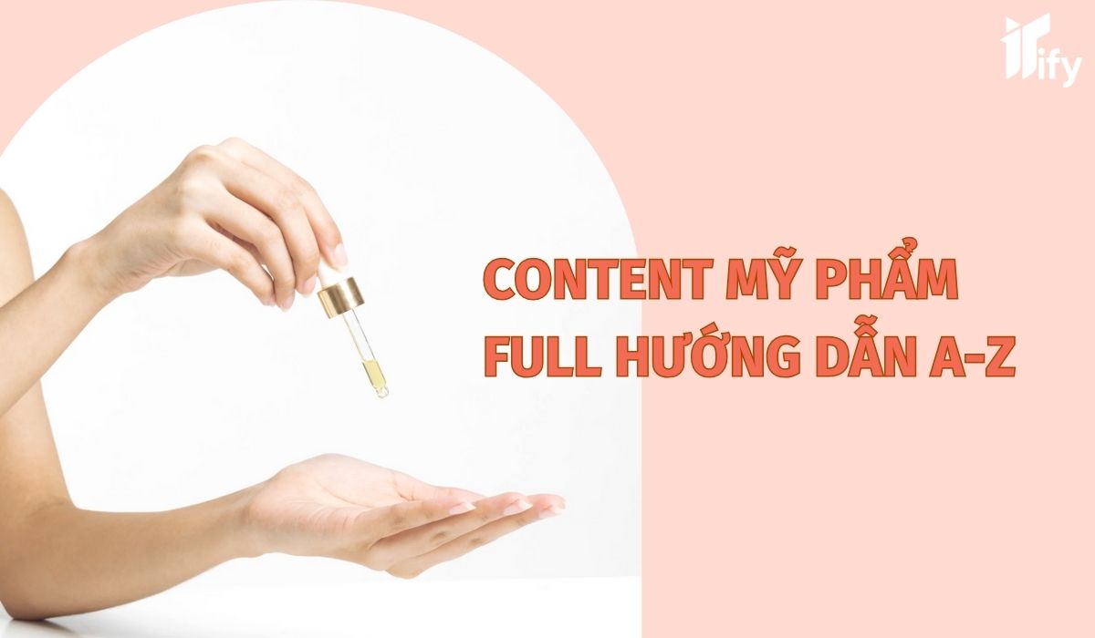 content my pham cach viet content thu hut khach hang hieu qua full huong dan a z