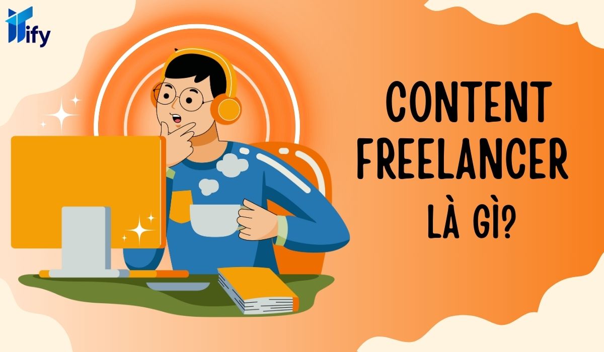 content freelancer la gi tat tan tat ve nghe viet tu do dang len ngoi